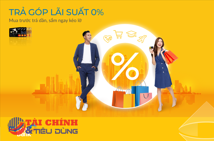 Trả góp lãi suất 0% qua thẻ tín dụng: góp phần thúc đẩy thanh toán không tiền mặt
