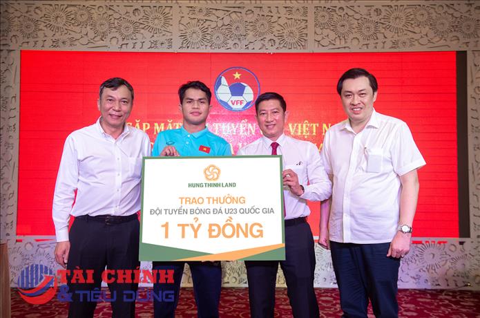 Hưng Thịnh Land thưởng nóng 1 tỷ đồng cho U23 Việt Nam