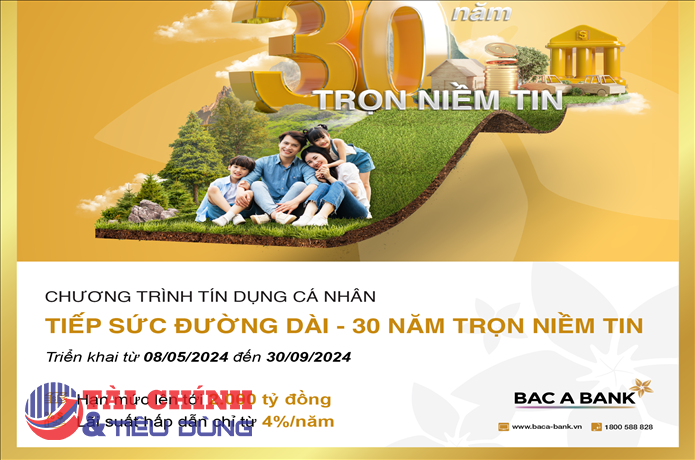 BAC A BANK giảm sâu lãi vay cho khách hàng cá nhân mừng kỷ niệm 30 năm thành lập