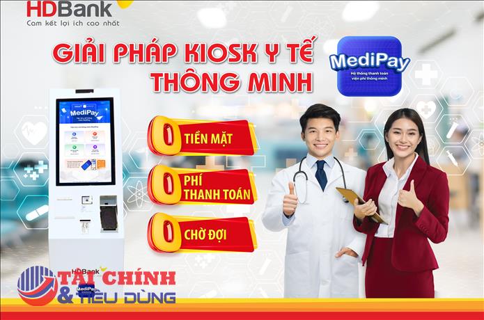 HDBank đột phá hành trình Y tế Số: Trải nghiệm khép kín với MediPay và MediFast