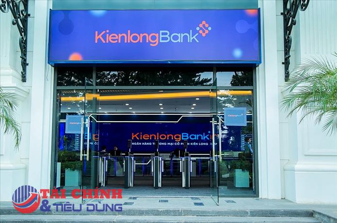 Kiên Long Bank (KLB) bị xử phạt vì cấp tín dụng cho khách hàng không đủ điều kiện